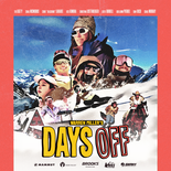 Warren Miller's DAYS OFF, Nov 21st, 6PM